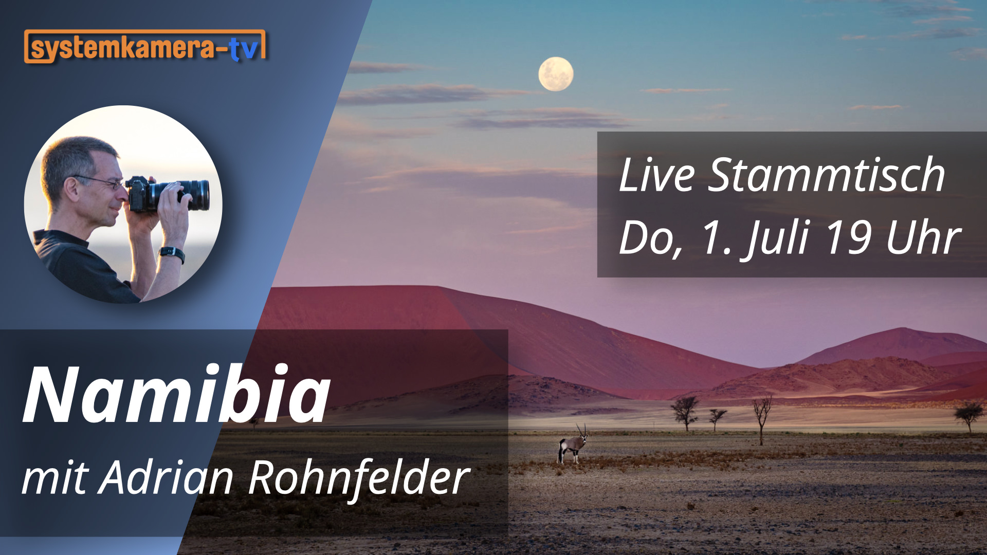 Systemkamera TV Live-Talk – Namibia